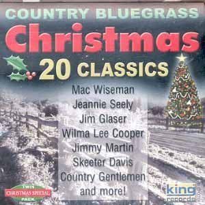 Bluegrass Christmas 20 Classics Country Gentlemen More 792014031025 