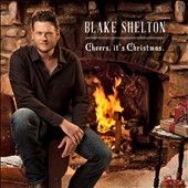 Blake Shelton Cheers Its Christmas CD 2012 New SEALED