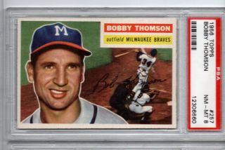 1956 TOPPS #257 BOBBY THOMSON Gray Back PSA 8 NM / MINT