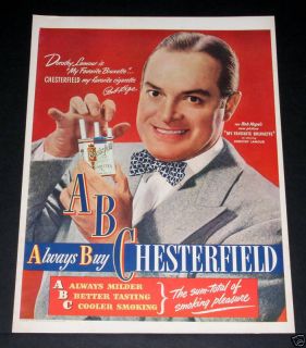 1947 Old Magazine Print Ad Always Buy Chesterfield Bob Hope