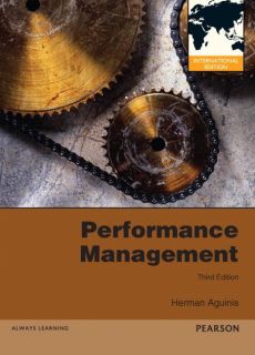 Performance Management by Aguinis 3rd International Edition 0132556383 