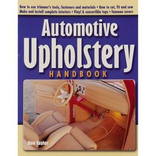   Intl 781931128001 Book Automotive Upholstery Handbook 232 PG Ea