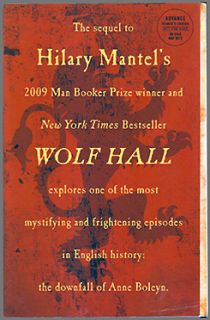 BRING UP THE BODIES Wolf Hall Trilogy Hilary Mantel ARC 2012