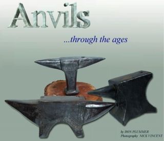 Anvils through the Ages/blacksmithing/anvil making/anvil tools 