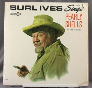  33 LP Record Burl Ives Pearly Shells DL 4578
