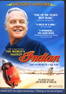 fastest indian based on true story of burt munro a film by roger 