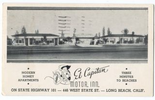 El Capitan Motel Hwy 101 Long Beach CA Postcard 1940 O411S