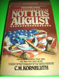 Not This August by C M Kornbluth 1st Printing Dec 1981 TOR SF PB Book 