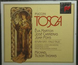 Puccini Tosca Marton Carreras Tilson Thomas Hungarian State O