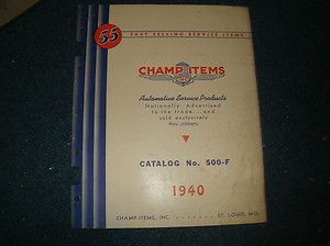1940 Champ Items Champ Items Automotive Service Products Catalog 