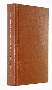 Champaign County Illinois Direcory History Genealogy Urbana IL 1870 