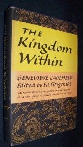THE KINGDOM WITHIN G Caulfield 1960 HBDJ 1ST ED