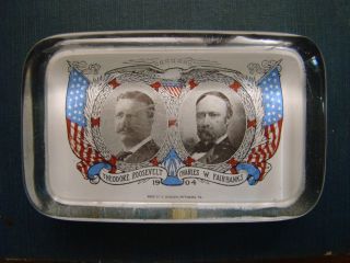 RARE 1904 Theodore Roosevelt Charles w Fairbanks Campaign Glass Paper 
