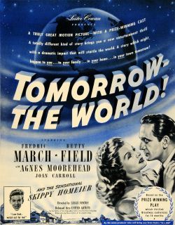 1945 Ad Film Tomorrow The World Lester Cowan Frederic March Betty 