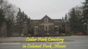 Cedar Park Cemetery Lots Calumet Park Chicago Illinois