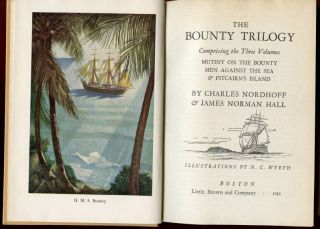 The Bounty Trilogy N C Wyeth Edition Nordoff and Hall 1949 1st HC DJ 