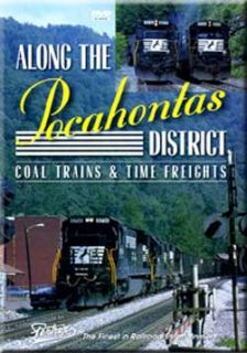 Along The Pocahontas District DVD Pentrex Norfolk Southern Pokey Coal 