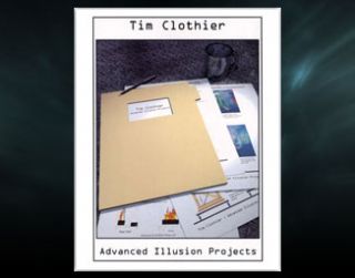 Advanced Illusion Projects by Tim Clothier   Book