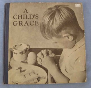   Childs Grace Childrens Photo Book by Harold Burdekin Ernest Claxton