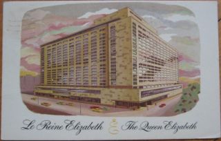 1960 Postcard Queen Elizabeth Hotel Montreal Quebec
