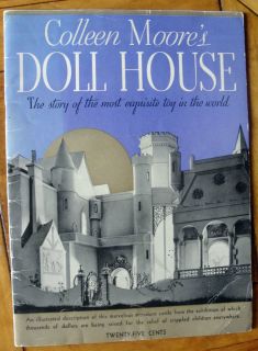 Colleen Moore’s Doll House Program Illustrated with Descriptions