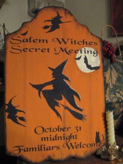 Primitive Halloween Sign Salem Witches Secret Meeting