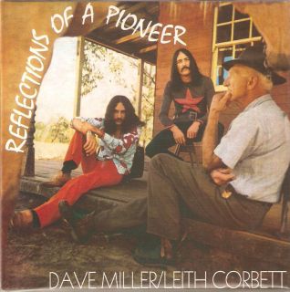 Dave Miller Leith Corbett Reflections of A Pioneer Papersleeve CD
