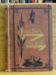 JENNIE JUNES AMERICAN COOKERY BOOK Mrs J C Jennie June CROLY GOOD Gilt