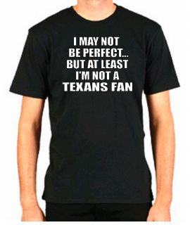 Cowboys Fan Hate Texans Perfect Football Shirt Dallas
