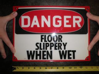 Danger Floor Slippery When Wet Safety Signs OSHA Approved