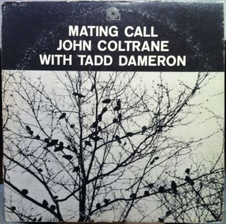 John Coltrane TADD Dameron Mating Call LP VG PR 7247 RVG Van Gelder