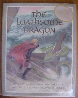 The Loathsome Dragon David Weisner Kim Kahng Nice Deal 0399214070