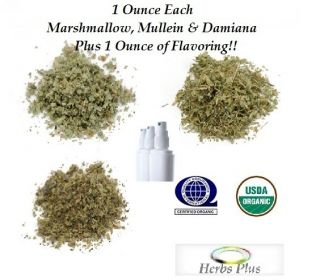 Marshmallow Damiana Mullein Leaf 1 oz of Each Plus 1 oz of Flavoring