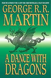 Dance With Dragons by George R.R. Martin (2010, Hardcover)  George
