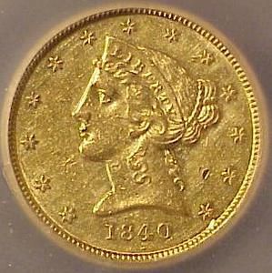 1840 D $5 Near Uncirculated Dahlonega Gold Half Eagle