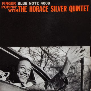 Horace Silver Finger Poppin with LP Blue Note BLP 4008 US 1959 Jazz