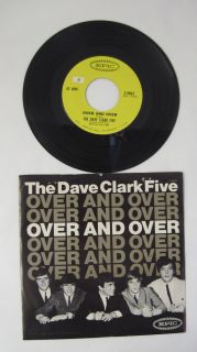 THE DAVE CLARK FIVE OVER & OVER/ILL BE YOURS 45 RPM PIC SLEEVE
