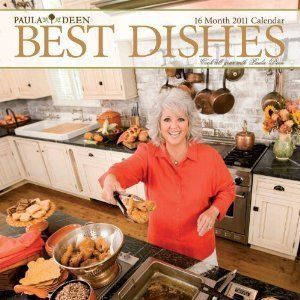 Paula Deen Best Dishes 2011 Wall Calendar Meals Recipes Southern