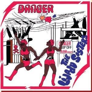 Cent CD Lijadu Sisters Danger 70s Funk Reissue 2011