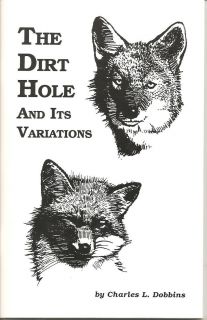  Hole and Its Variations by Charles Dobbins Book New Trapping