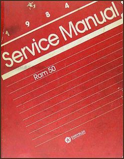 dodge ram 50 pickup truck repair manual 84 1984 service manual ram 50