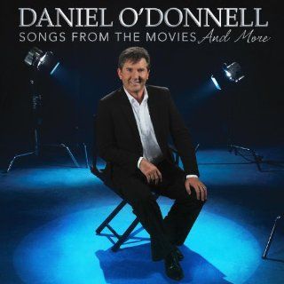 Daniel ODonnell Songs from The Movies CD 16 Pop Standards