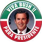 2000 george w viva bush spanish $ 2 95 see suggestions