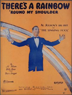  JOLSON Theres a Rainbow Round My Shoulder ROSE & DREYER Singing Fool