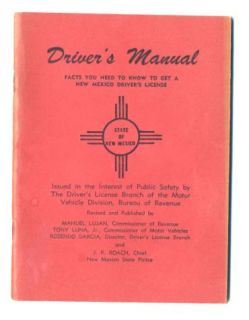 56 page soft cover New Mexico Drivers manual. From the late 1950s