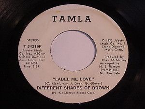 Different Shades of Brown Label Me Love 45 Tamla Soul