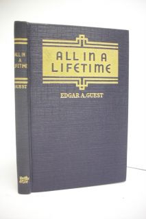 1938 Signed First Edition Edgar A Guest All in A Lifetime Near Fine