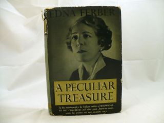  Peculiar Treasure Hardcover Book Autobiography Edna Ferber