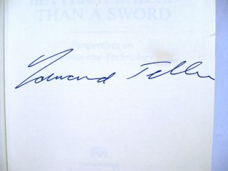 Signed Edward Teller Better A Shield Than A Sword Hydrogen Bomb