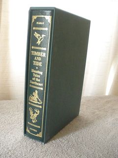 Timber Tide Hunting Tales Byrobert Elman Leather Signed Limited Amwell